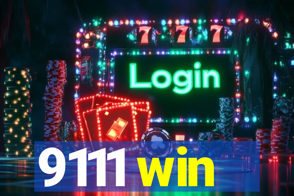 9111 win